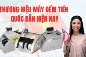 6+ Thương hiệu máy đếm tiền quốc dân hiện nay