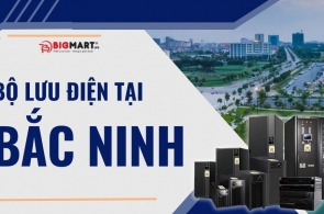 NƠI CUNG CẤP BỘ LƯU ĐIỆN CHÍNH HÃNG, GIÁ TỐT TẠI BẮC NINH