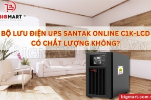 REVIEW BỘ LƯU ĐIỆN UPS SANTAK ONLINE C1K-LCD CÓ CHẤT LƯỢNG KHÔNG?