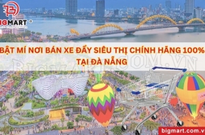 BẬT MÍ NƠI BÁN XE ĐẨY SIÊU THỊ CHÍNH HÃNG 100% TẠI ĐÀ NẴNG 